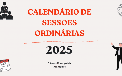 Presidência fixa calendário de Sessões Ordinárias para 2025