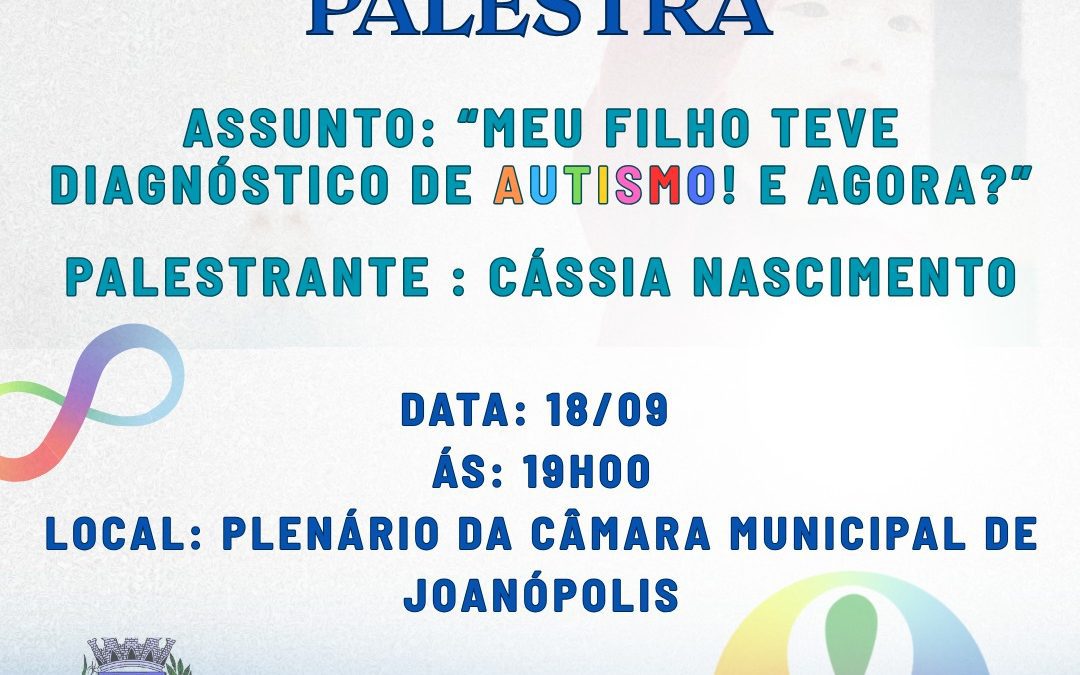 Palestra sobre Autismo na Câmara Municipal