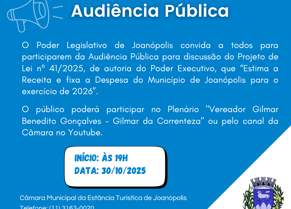 Convocação para Audiência Pública – Projeto de Lei 41/2025 LOA 2026