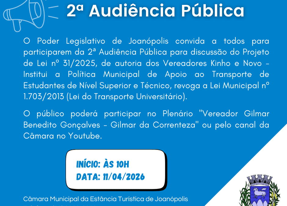 Convocação para 2ª Audiência Pública – Projeto do Transporte Universitário