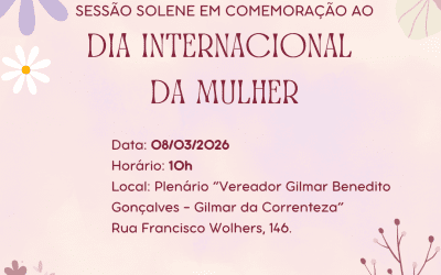 Convite – Sessão Solene em comemoração ao Dia Internacional da Mulher