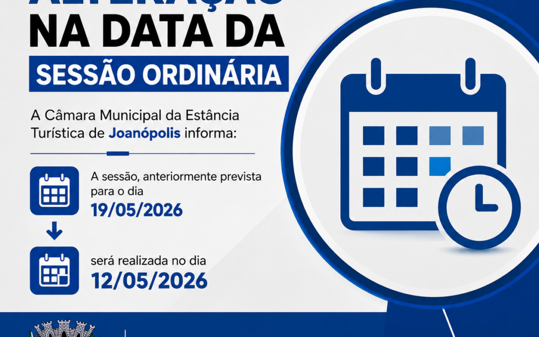 ALTERAÇÃO NA DATA DA SESSÃO ORDINÁRIA